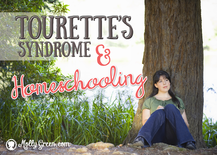 Tourettes and Homeschooling