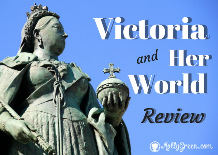 Victoria and Her World Unit Study Review