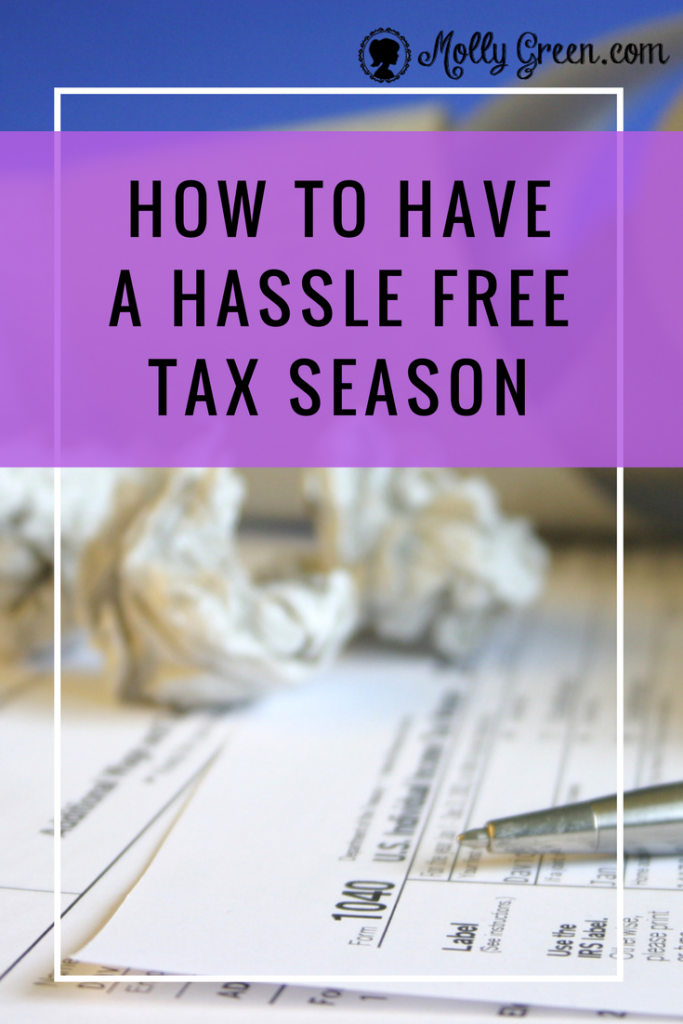 How To have a hassle free tax season- Molly Green